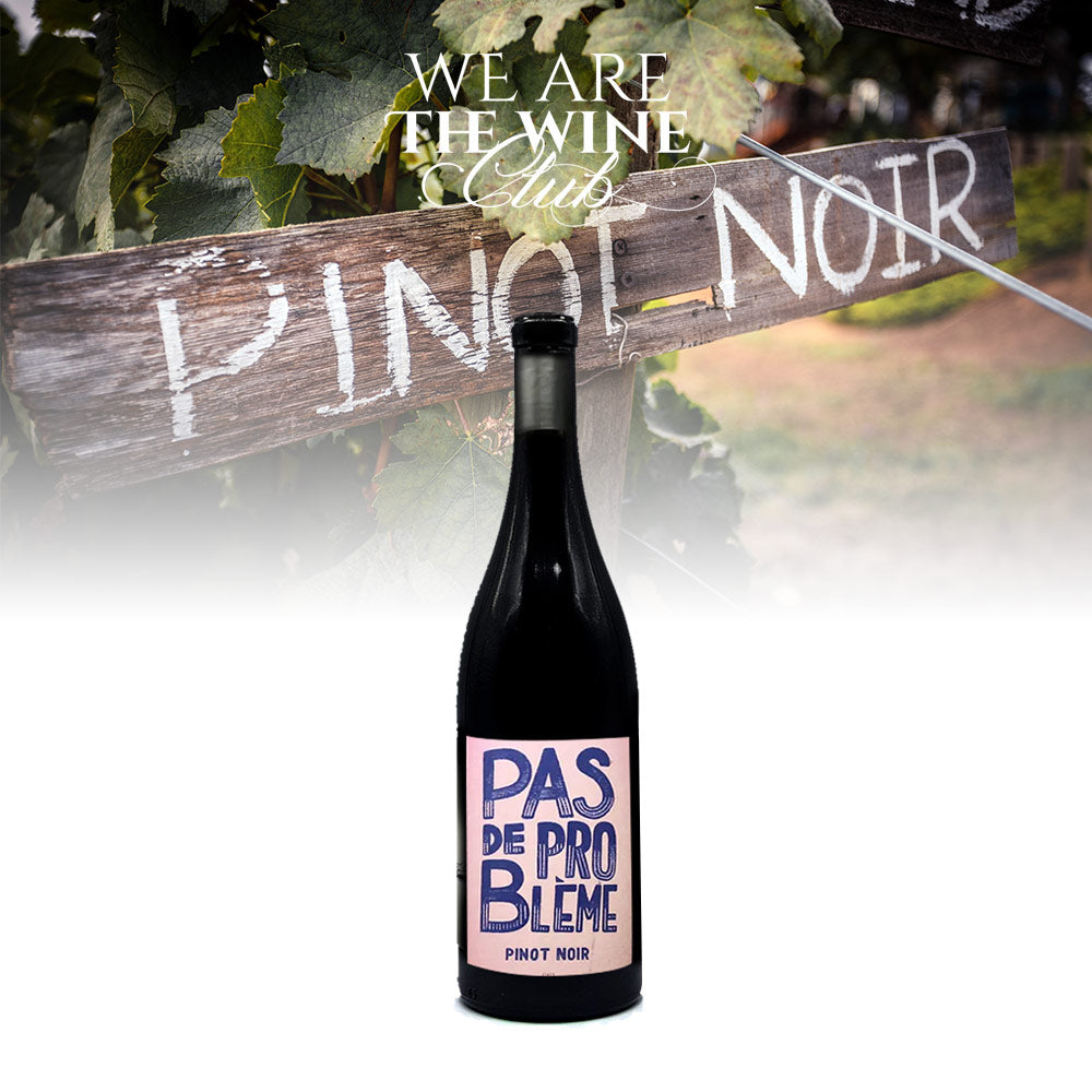 Pas de probleme Pinot Noir 750ml.